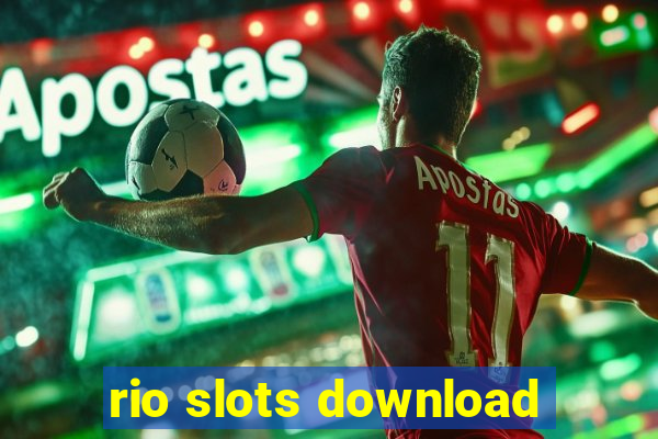 rio slots download